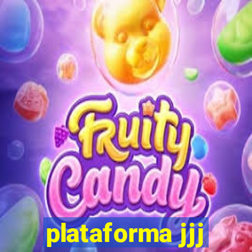 plataforma jjj